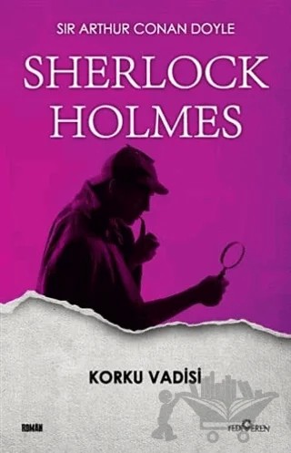 Korku Vadisi - Sherlock Holmes – Sir Arthur Conan Doyle – Yediveren Yayınları kitap kapağı