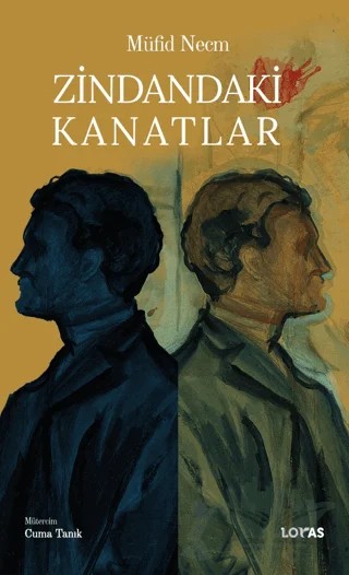 Zindandaki Kanatlar – Müfid Necm – Loras Kitap kitap kapağı