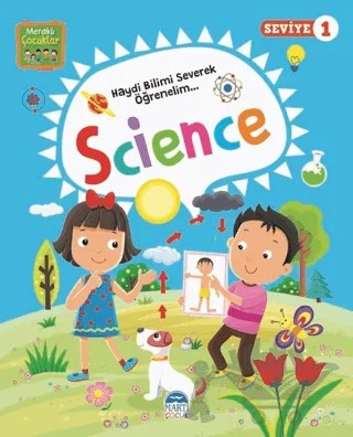 Meraklı Çocuklar Science - Seviye 1 – Kolektif – Martı Çocuk Yayınları kitap kapağı