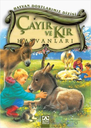 Çayır ve Kır Hayvanları – Kolektif – Altın Kitaplar kitap kapağı