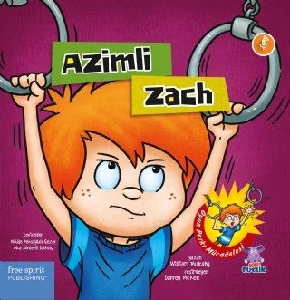 AZİMLİ ZACH – William Mulcahy – Nobel Çocuk kitap kapağı