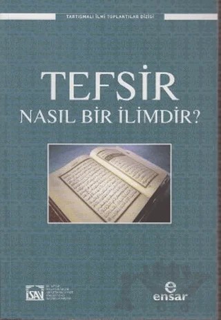 Tefsir Nasıl Bir İlimdir? – İsmail Kurt – Ensar Neşriyat kitap kapağı