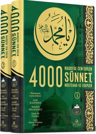 4000 Sünnet Müstehab ve Edepler 2 Cilt Takım – Hüsamettin Vanlıoğlu, Fatih Kalender, Emin Ali Yüksel, Abdullah Hiçdönmez – Ahıska Yayınevi kitap kapağı