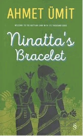 Ninatta’s Bracelet – Ahmet Ümit – Everest Yayınları kitap kapağı
