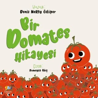 Bir Domates Hikayesi – Deniz Meray Özkiper – Zencefil Kitap kitap kapağı