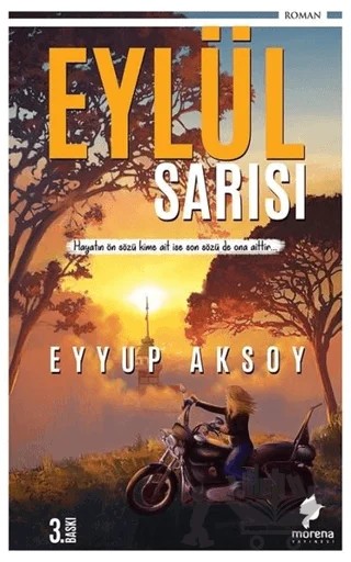 Eylül Sarısı – Eyyup Aksoy – Morena Yayınevi kitap kapağı