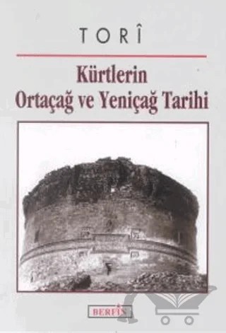 Kürtlerin Ortaçağ ve Yeniçağ Tarihi – Mehmet Kemal Işık – Berfin Yayınları kitap kapağı