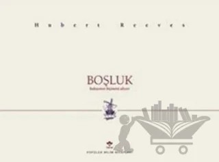 Boşluk Bakışımın Biçimini Alıyor – Hubert Reeves – TÜBİTAK Yayınları kitap kapağı