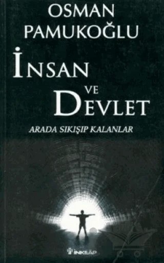 İnsan ve Devlet – Osman Pamukoğlu – İnkılap Kitabevi kitap kapağı