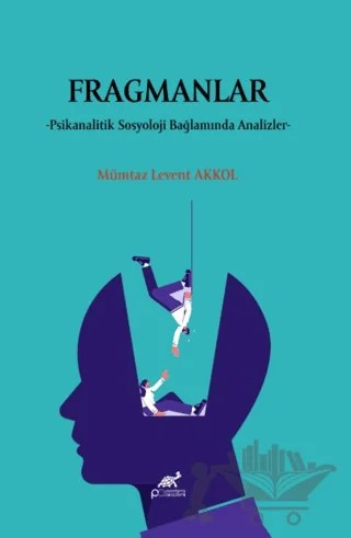 Fragmanlar – Mümtaz Levent Akkol – Paradigma Akademi Yayınları kitap kapağı