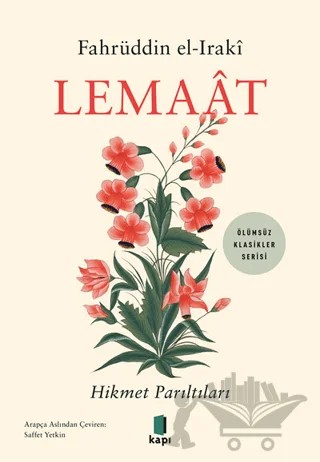 Lemaat – Fahrüddin el-Irakı – Kapı Yayınları kitap kapağı