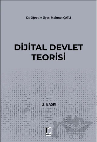Dijital Devlet Teorisi – Mehmet Çatlı – Adalet Yayınevi kitap kapağı