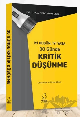 İyi Düşün, İyi Yaşa 30 Günde Kritik Düşünme – Kolektif – Server Yayınları kitap kapağı