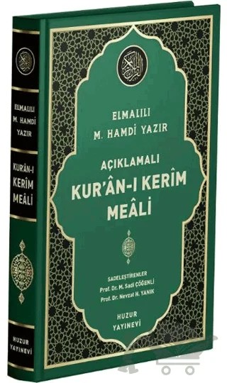 Açıklamalı Kur'an-ı Kerim Meali (Orta Boy) – Elmalılı Muhammed Hamdi Yazır – Huzur Yayınevi kitap kapağı