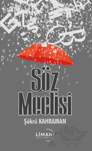 Söz Meclisi – Şükrü Kahraman – Liman Yayınevi kitap kapağı