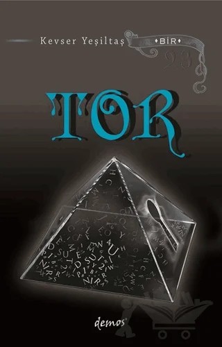 Tor – Kevser Yeşiltaş – Demos Yayınları kitap kapağı