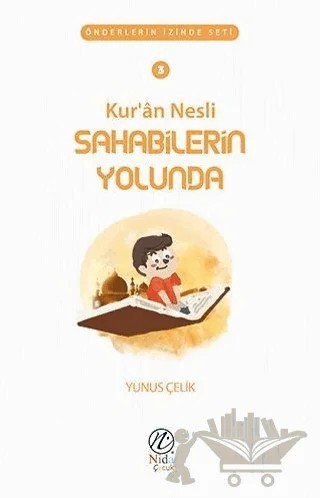 Kur'an Nesli Sahabilerin Yolunda – Yunus Çelik – Nida Yayıncılık kitap kapağı