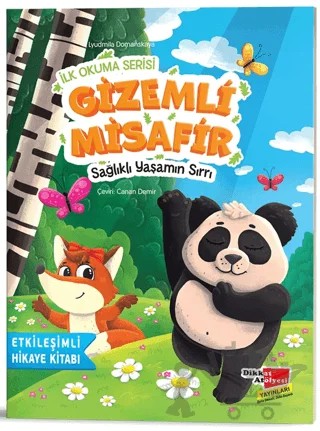 İlk Okuma Serisi - Gizemli Misafir Sağlıklı Yaşamın Sırrı – Lyudmila Domanskaya – Dikkat Atölyesi Yayınları kitap kapağı