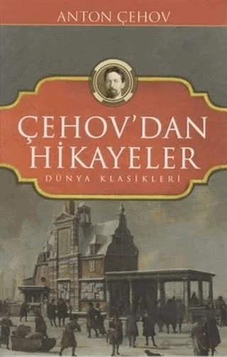 Çehov'dan Hikayeler – Anton Pavloviç Çehov – Koloni kitap kapağı