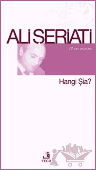 Hangi Şia? – Ali Şeriati – Fecr Yayınları kitap kapağı