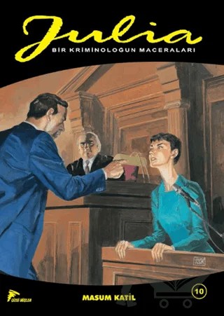 Julia 10 – Giancarlo Berardi, Lorenzo Calza, Maurizio Mantero – Çizgi Düşler Yayınevi kitap kapağı