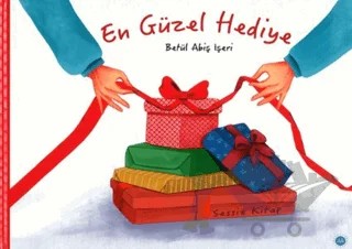 En Güzel Hediye – Betül Abiş İşeri – Türkiye Diyanet Vakfı Yayınları kitap kapağı