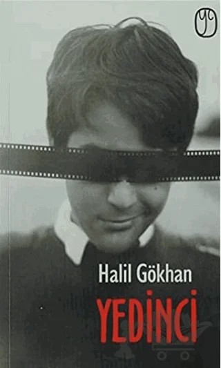 Yedinci – Halil Gökhan – Kafe Kültür Yayıncılık kitap kapağı