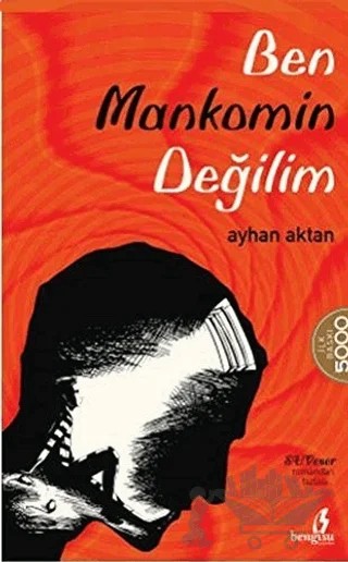 Ben Mankomin Değilim – Ayhan Aktan – Bengisu Yayınları kitap kapağı