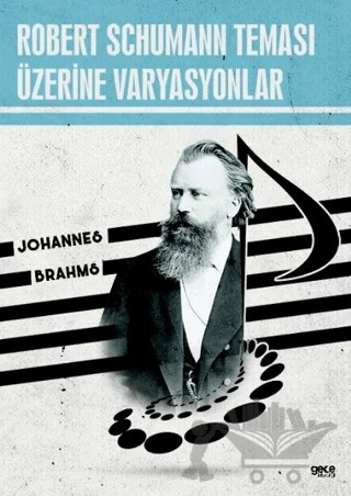 Robert Schumann Teması Üzerine Varyasyonlar – Johannes Brahms – Gece Kitaplığı kitap kapağı
