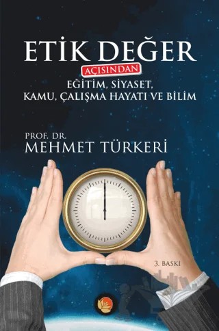 Etik Değer Açısından – Mehmet Türkeri – Lotus Yayın Grubu kitap kapağı