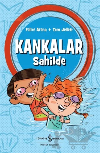 Kankalar Sahilde – Felice Arena – İş Bankası Kültür Yayınları kitap kapağı