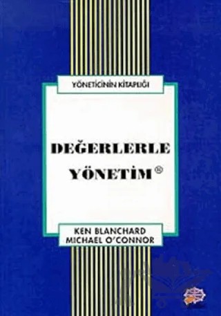Değerlerle Yönetim – Michael O’Connor – Epsilon Yayınevi kitap kapağı