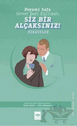 Siz Bir Alçaksınız! – Kolektif – Ötüken Neşriyat kitap kapağı