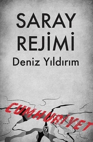 Saray Rejimi – Deniz Yıldırım – Tekin Yayınevi kitap kapağı