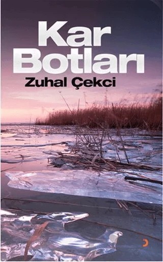 Kar Botları – Zuhal Çekçi – Cinius Yayınları kitap kapağı
