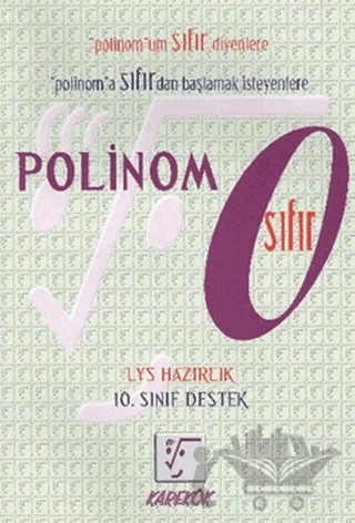 TYT AYT Polinom Sıfır – Muharrem Duş, Sevgi Filizci – Karekök Yayıncılık kitap kapağı