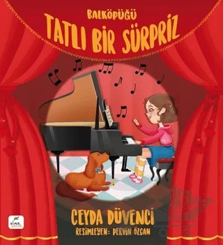 Balköpüğü - Tatlı Bir Sürpriz – Ceyda Düvenci – ELMA Yayınevi kitap kapağı