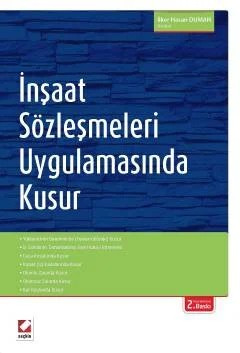 İnşaat Sözleşmeleri Uygulamasında Kusur – İlker Hasan Duman – Seçkin Yayıncılık kitap kapağı