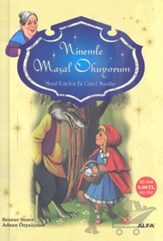 Ninemle Masal Okuyorum – Adnan Özyalçıner – Alfa Yayınları kitap kapağı
