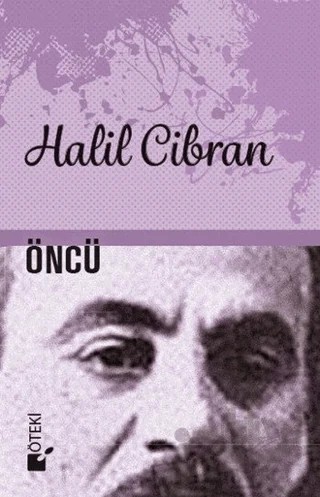 Öncü – Halil Cibran – Öteki Yayınevi kitap kapağı