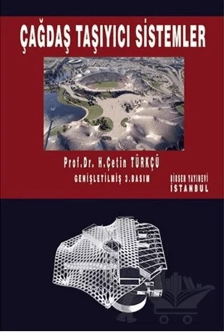 Çağdaş Taşıyıcı Sistemler – H. Çetin Türkçü – Birsen Yayınevi kitap kapağı