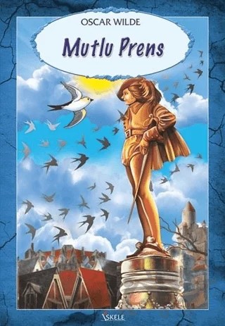 Mutlu Prens – Oscar Wılde – İskele Yayıncılık kitap kapağı