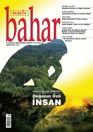 Berfin Bahar Aylık Kültür Sanat ve Edebiyat Dergisi Sayı: 282 Ağustos 2021 – Berfin Bahar Dergisi kitap kapağı