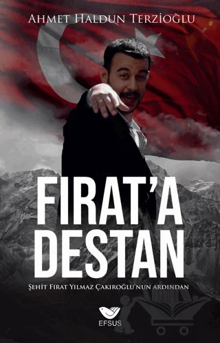 Fırat'a Destan – Ahmet Haldun Terzioğlu – Efsus Yayınları kitap kapağı