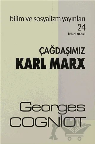 Çağdaşımız Karl Marx – Georges Cogniot – Bilim ve Sosyalizm Yayınları kitap kapağı