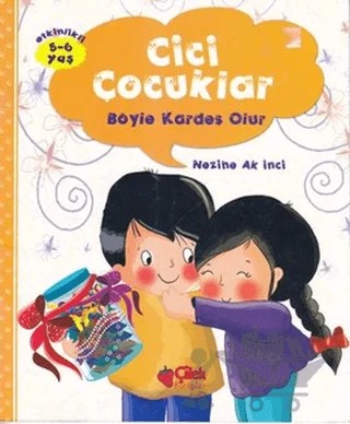 Cici Çocuklar - Mesaj Kavanozu – Nezihe Ak İnci – Çilek Kitaplar kitap kapağı