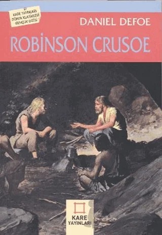 Robinson Crusoe – Daniel Defoe – Kare Yayınları kitap kapağı