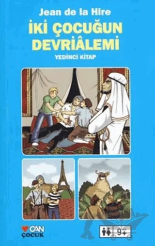 İki Çocuğun Devrialemi Yedinci Kitap – Jean De La Hire – Can Çocuk Yayınları kitap kapağı