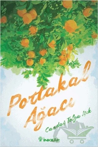 Portakal Ağacı – Candaş Tolga Işık – İnkılap Kitabevi kitap kapağı