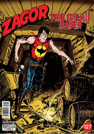 Zagor Sayı: 127 Terk Edilmiş Maden – Lal Kitap kitap kapağı